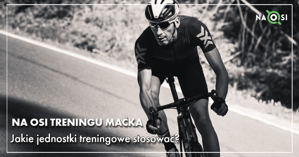 Na Osi Treningu Maćka